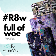 Load image into Gallery viewer, Full Of Woe - Wednesday Collection - Therxtex™️ - RETAIL