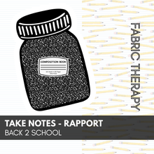 Load image into Gallery viewer, Take Notes - Rapport - Back 2 School - RETAIL