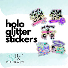 Load image into Gallery viewer, Holo Glitter Stickers - Sew Merch Fun Retail