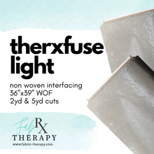 Load image into Gallery viewer, Therxfuse™️ Light Fusible Non-Woven Interfacing - Retail
