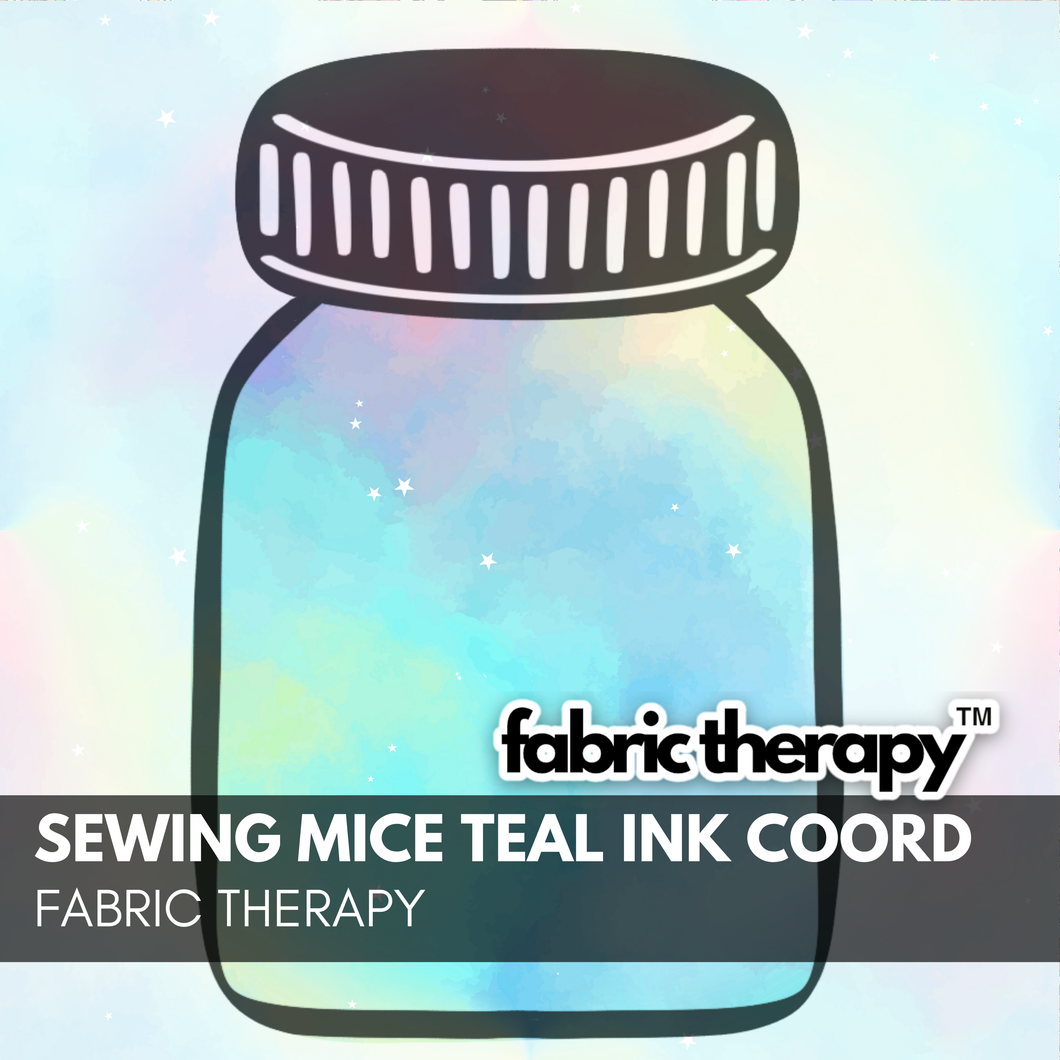 R24 - Sewing Mice Teal Ink Coord -  Pre-Order