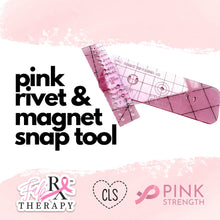 Load image into Gallery viewer, Pink Rivet and Magnet Snap Tool - Pink Charity Collection - RETAIL
