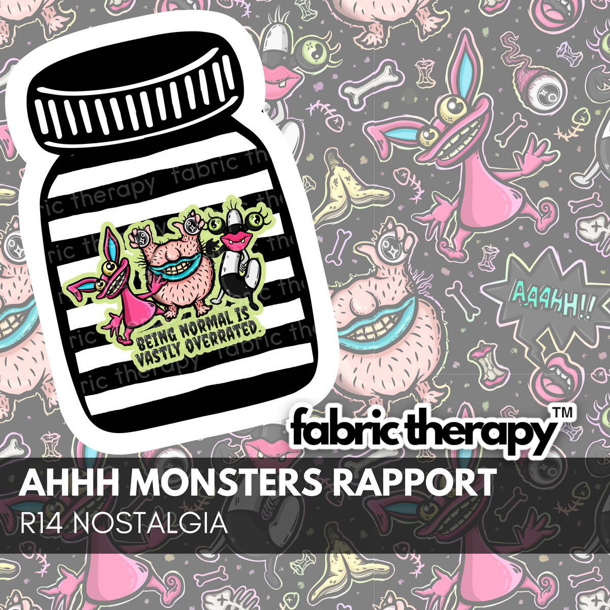 Ahhh Monsters - Rapport - R14 Nostalgia - PRE-ORDER – Fabric Therapy