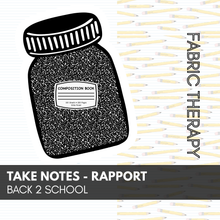Load image into Gallery viewer, Take Notes - Rapport - Back 2 School - RETAIL
